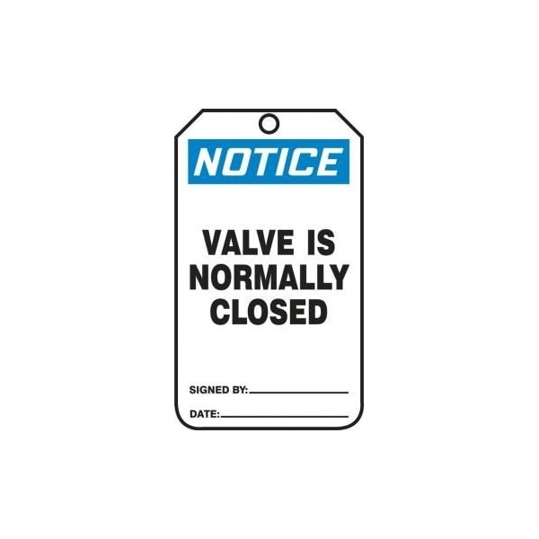 Accuform Safety Tags, NOTICE VALVE IS NORMALLY CLOSED, 5.75in x 3.25in, RP-Plastic, 5PK MDT806PTM - main